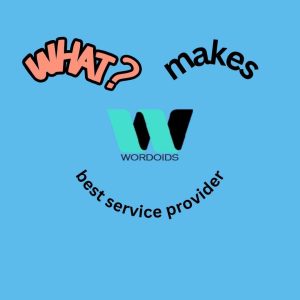 what make wordoids best translation service provider